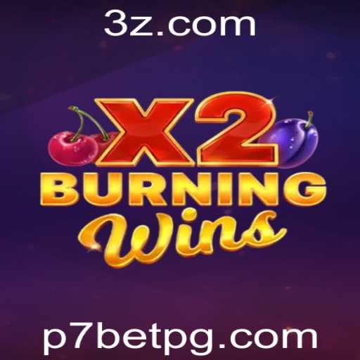 Explorando o Mundo de BurningWinsX2 no p7bet Casino