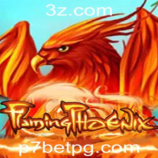 Descubra o Envolvente Mundo de FlamingPhoenix no p7bet Casino
