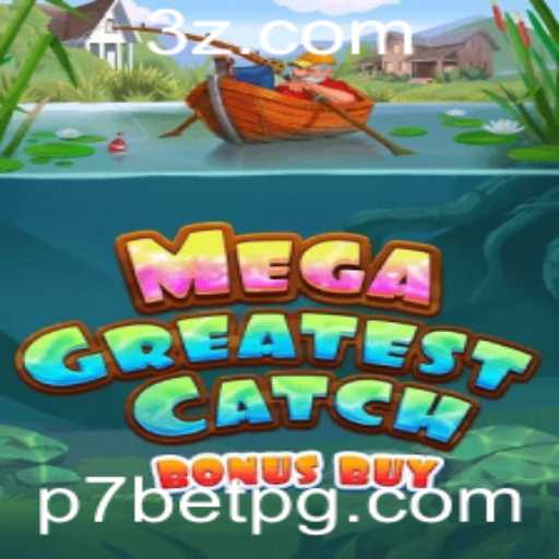 Desvendando o MegaGreatestCatchBonusBuy no p7bet casino