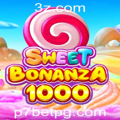 Explorando o Encantador Mundo de SweetBonanza1000 no p7bet Casino